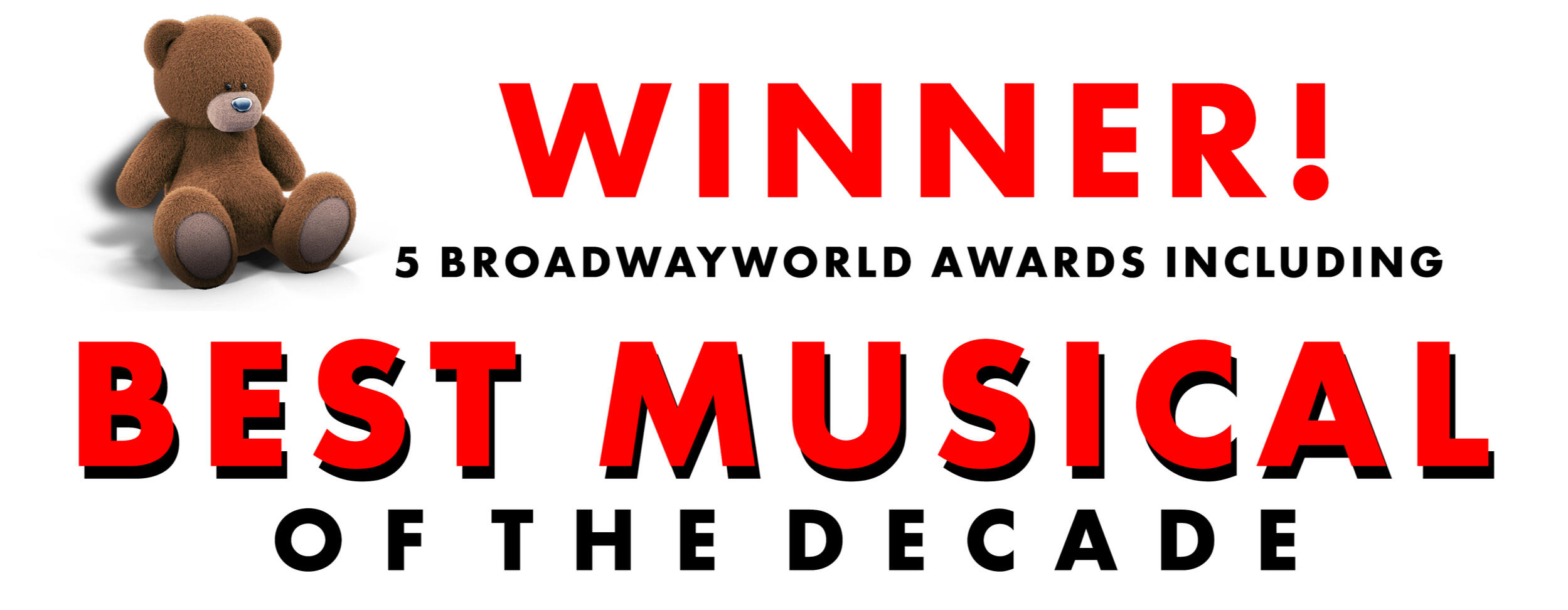 Winner! Best Musical of the Decade